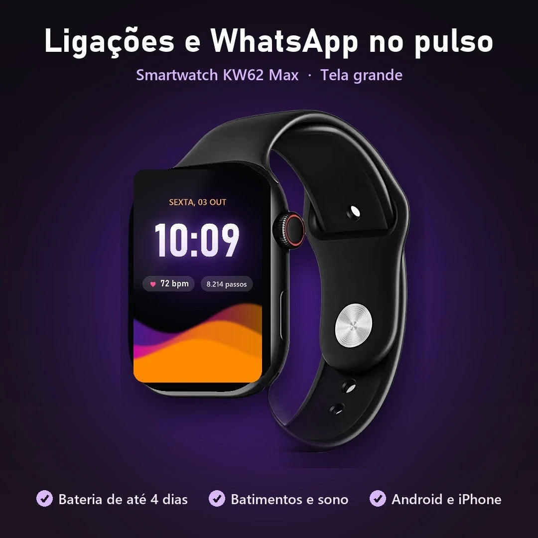 Smartwatch KW62 Max: ligações e WhatsApp no pulso